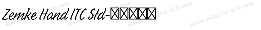 Zemke Hand ITC Std字体转换